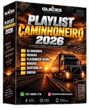 PLAYLIST CAMINHONEIRO 2026